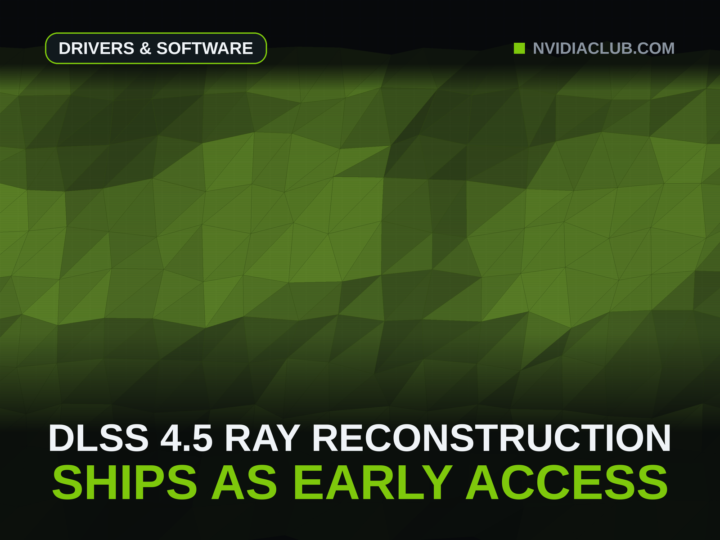 Abstract green low-poly triangle mesh filling a dark technical grid, cover for the weekly GeForce recap on DLSS 4.5 Ray Reconstruction reaching the NVIDIA app and the 616.56 Game Ready driver.